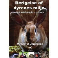 Berigelse af dyrenes miljø af Michael O. Jørgensen